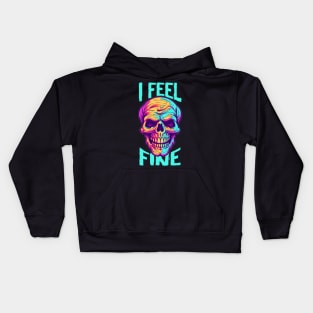 Funny Halloween skeleton Drawing: "I Feel Fine" - A Spooky Delight! Kids Hoodie